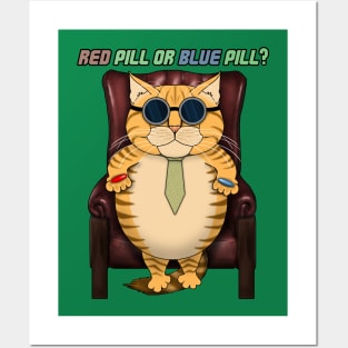 Morpheus Cat: Red Pill or Blue Pill? Posters and Art